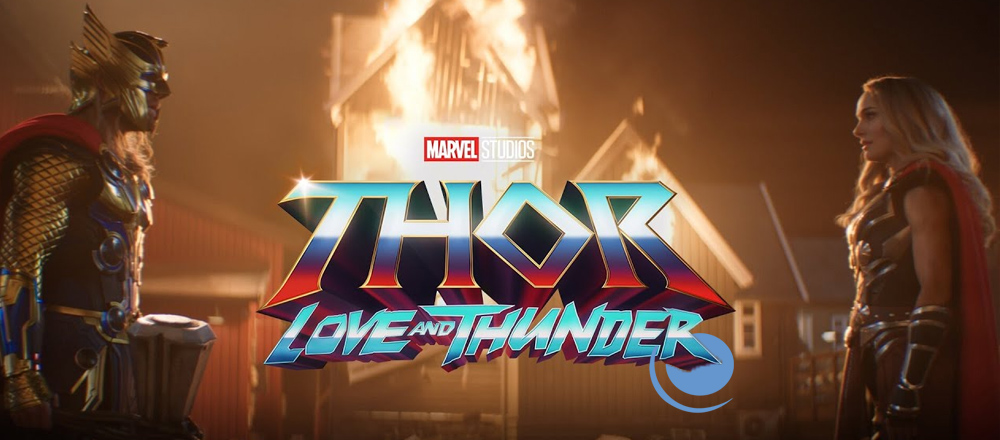 THOR LOVE AND THUNDER